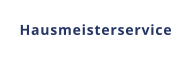 Hausmeisterservice